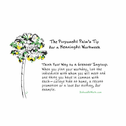 Purposeful Palm series: Think your way to a greater ingroup