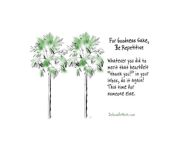 Purposeful Palm series: For goodness sake, be repetitive